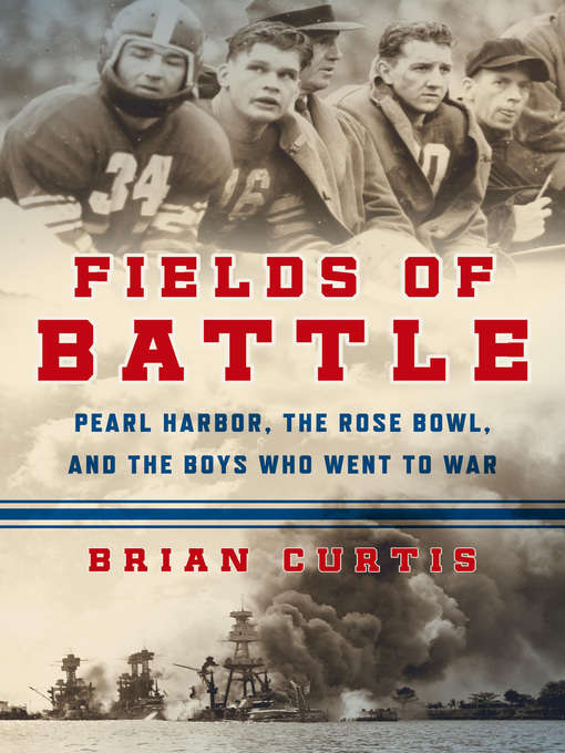Title details for Fields of Battle by Brian Curtis - Wait list